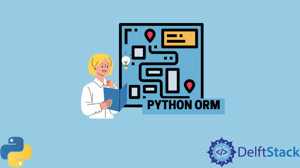 ORM En Python Delft Stack